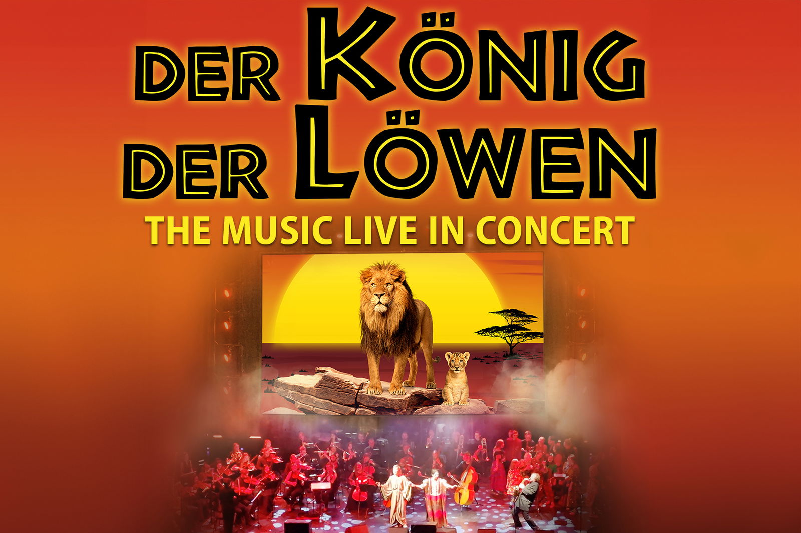 Der König der Löwen - The Music Live in Concert