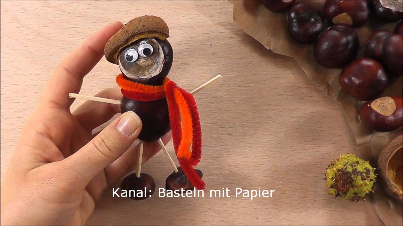 Basteln mit Kastanien - 2 Bastelideen für den Herbst - Herbstdeko Ideen