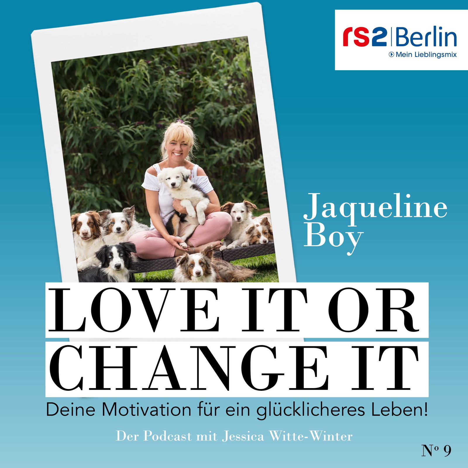 Jaqueline Boy - #loveitorchangeit