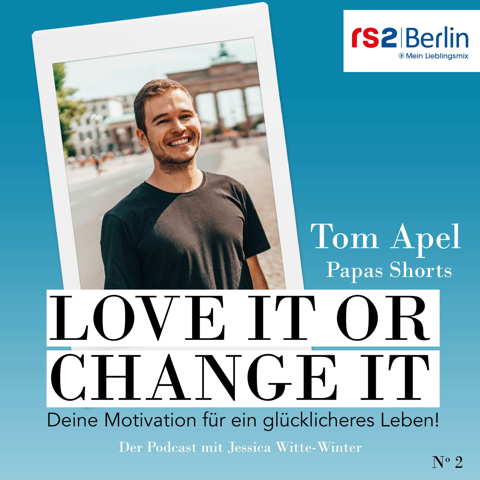 Tom Apel von Papas Shorts - #loveitorchangeit
